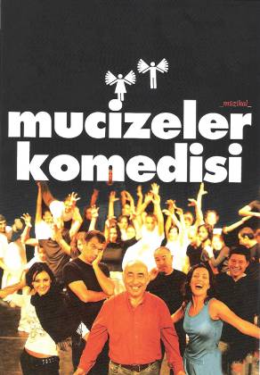 Mucizeler Komedisi Tiyatro Oyunu indir | DVDRip | 2004