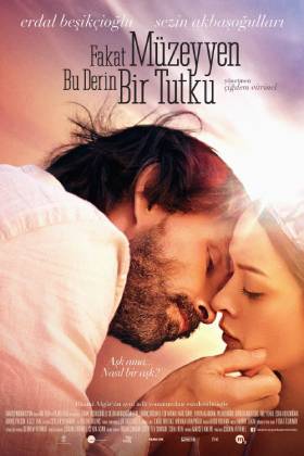 Fakat Müzeyyen Bu Derin Bir Tutku indir | 1080p | 2014